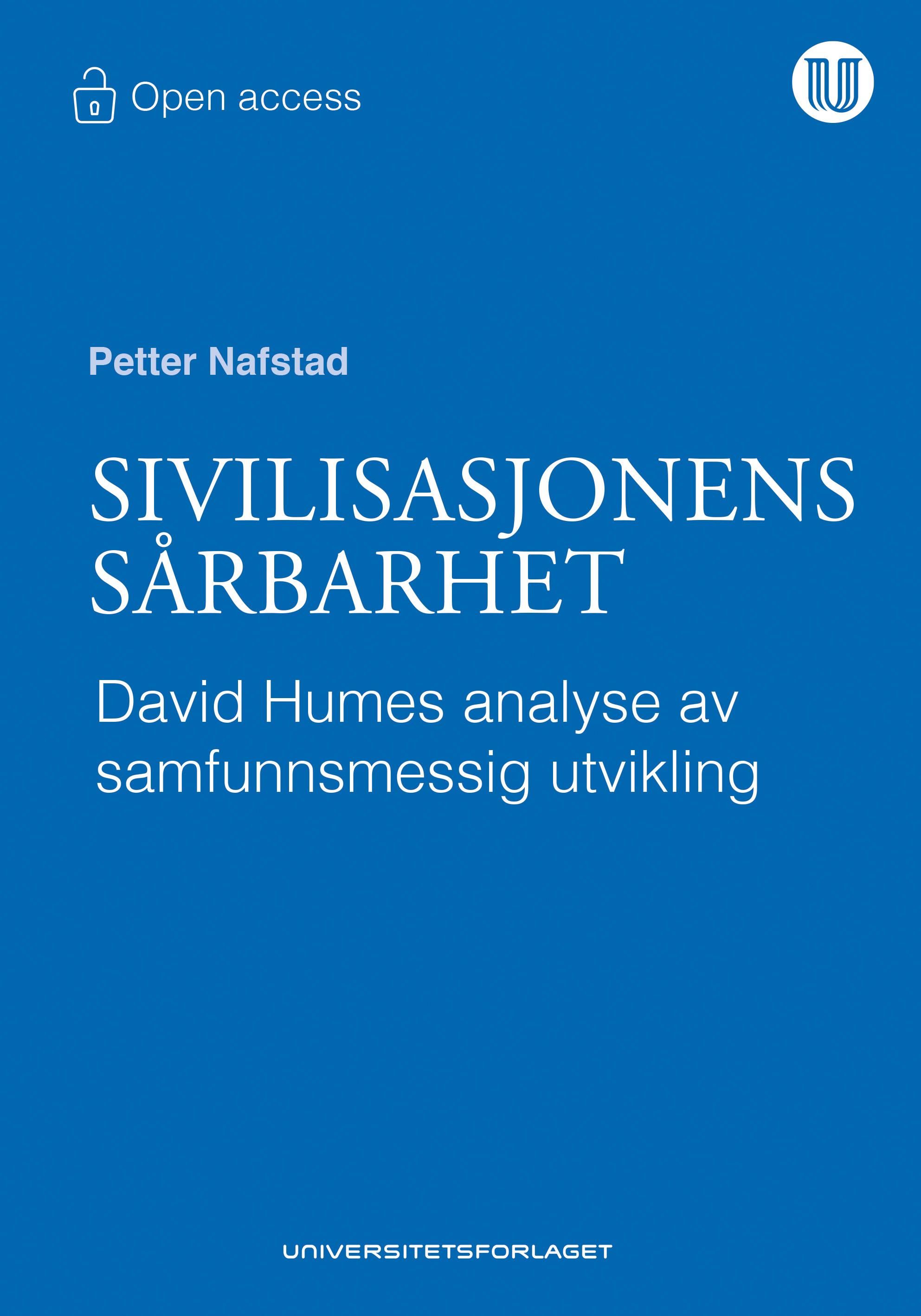Sivilisasjonens sårbarhet - David Humes analyse av samfunnsmessig utvikling