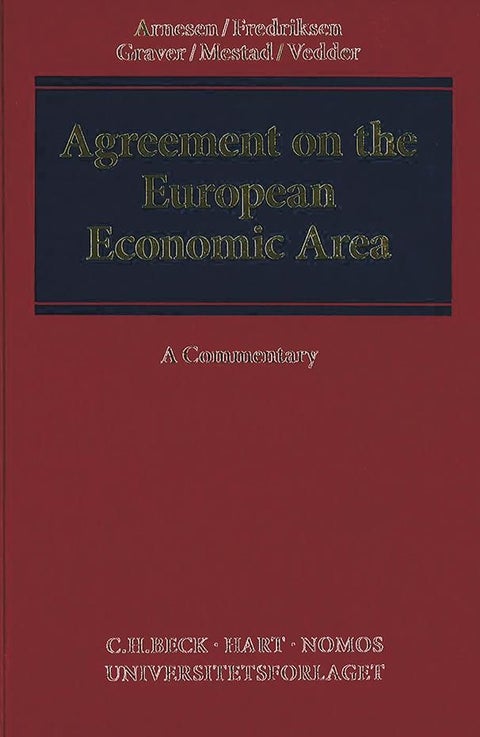 Agreement on the European Economic Area - a commentary