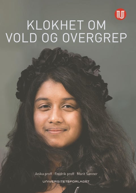 Klokhet om vold og overgrep - kunnskap direkte fra 500 barn med erfaring fra vold og overgrep