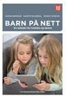 Barn på nett - en veileder for foreldre og lærere