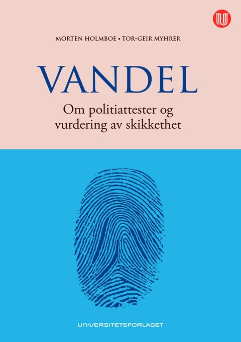 Vandel - om politiattester og vurdering av skikkerhet