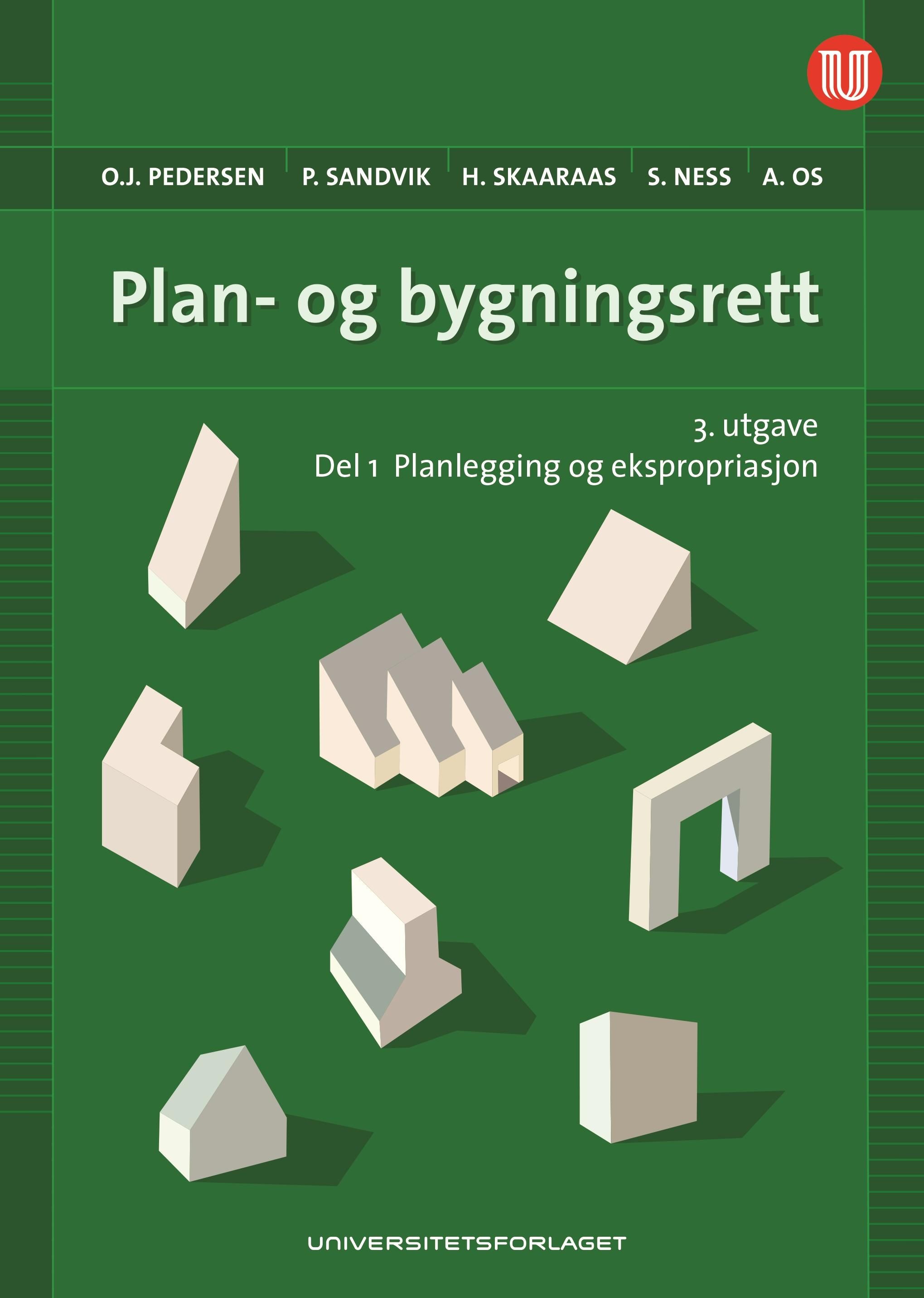 Plan- og bygningsrett - Del 1 : Planlegging og ekspropriasjon