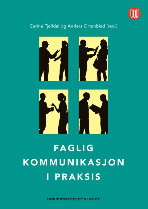Faglig kommunikasjon i praksis