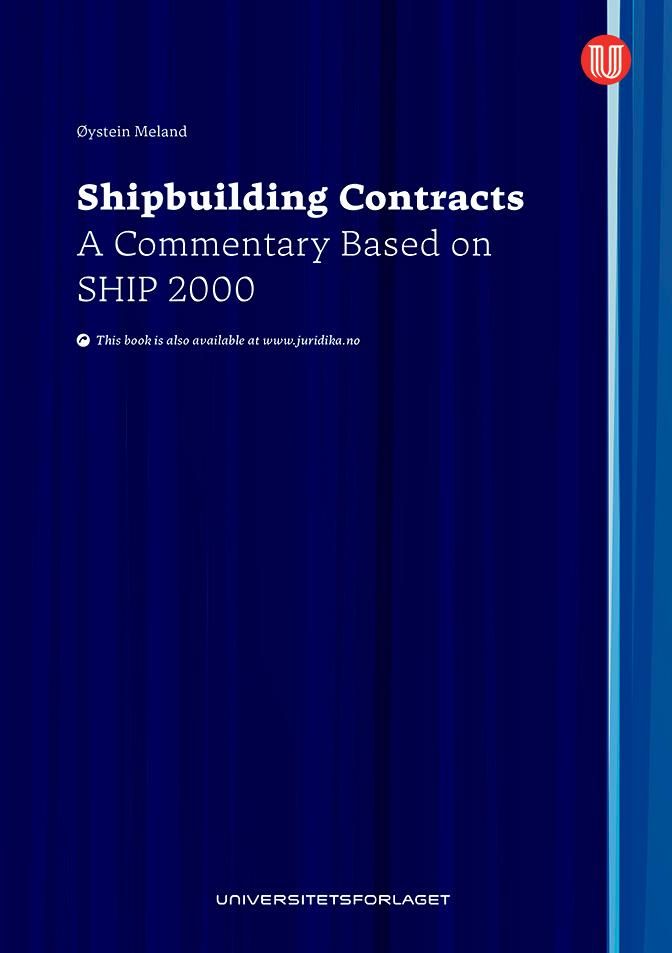 Shipbuilding contracts - a commentary based on SHIP 2000