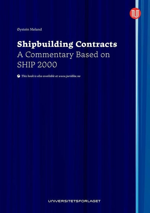 Shipbuilding contracts - a commentary based on SHIP 2000