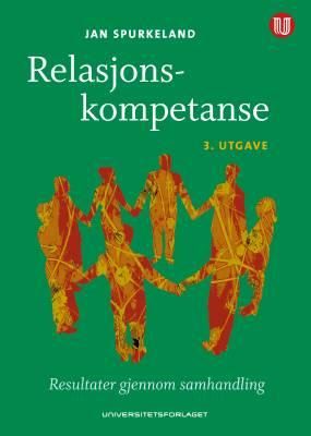 Relasjonskompetanse - resultater gjennom samhandling