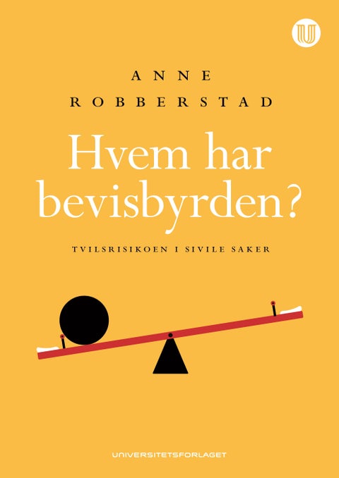 Hvem har bevisbyrden? - tvilsrisikoen i sivile saker