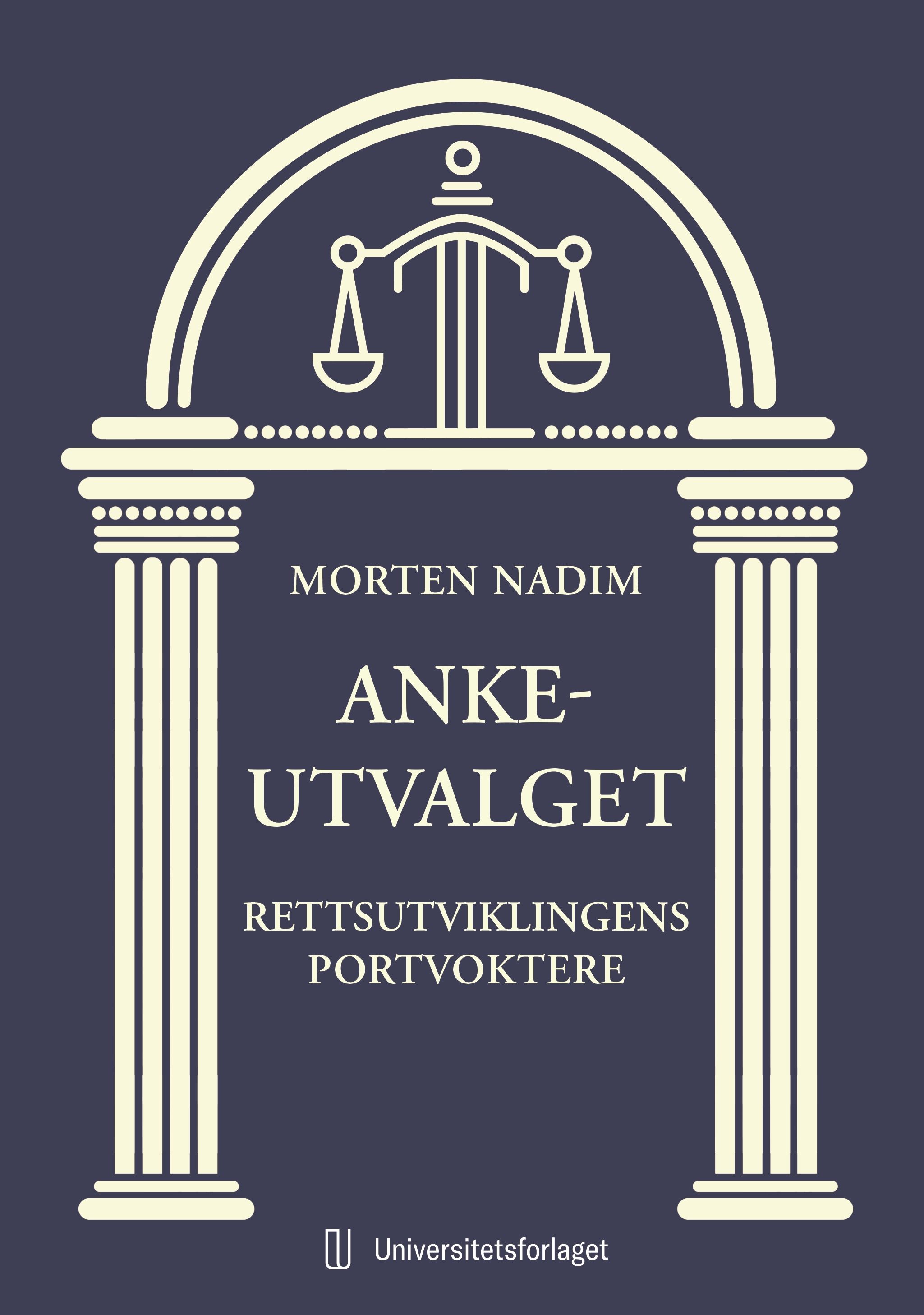 Ankeutvalget - rettsutviklingens portvoktere