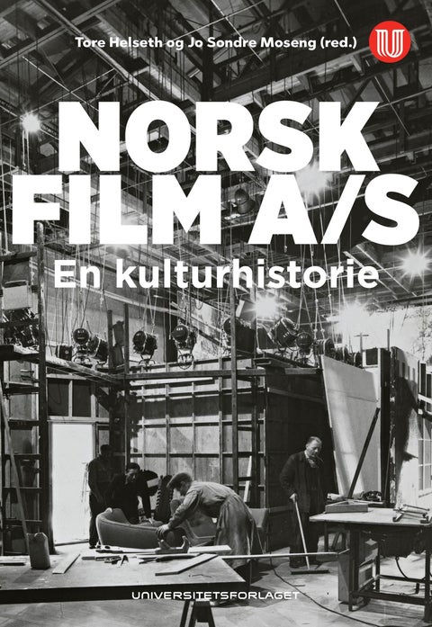 Norsk film A/S - en kulturhistorie