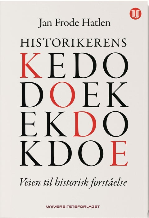 Historikerens kode - veien til historisk forståelse