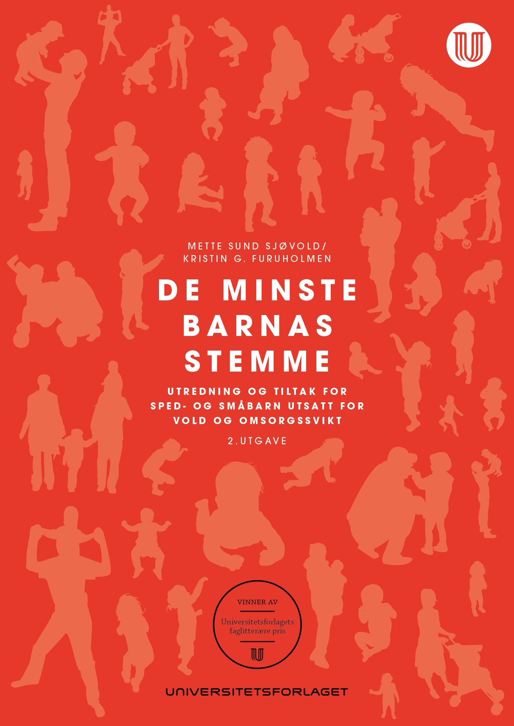 De minste barnas stemme - sped- og småbarn utsatt for vold og omsorgssvikt