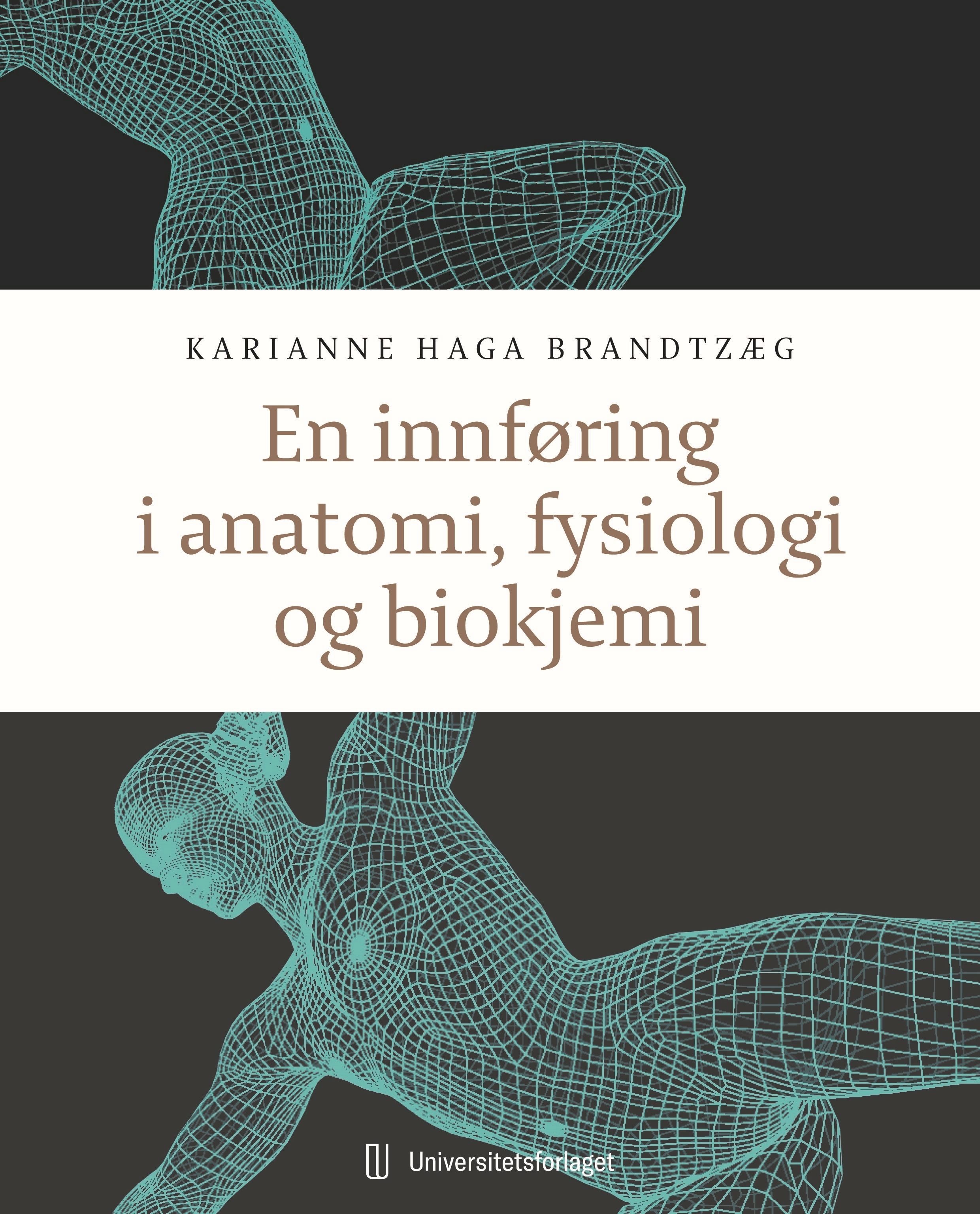 En innføring i anatomi, fysiologi og biokjemi