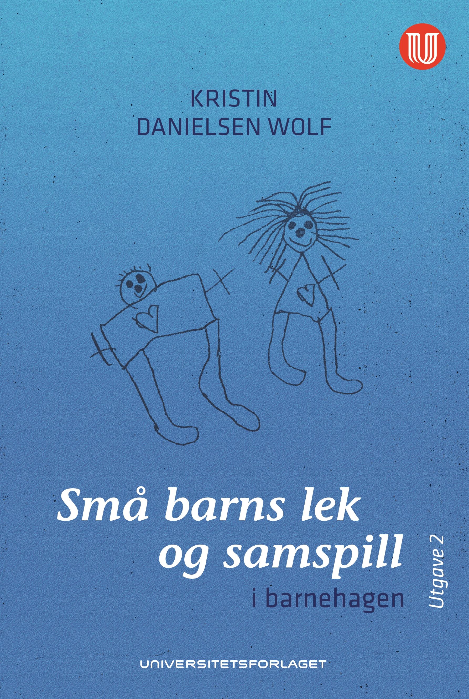 Små barns lek og samspill - i barnehagen