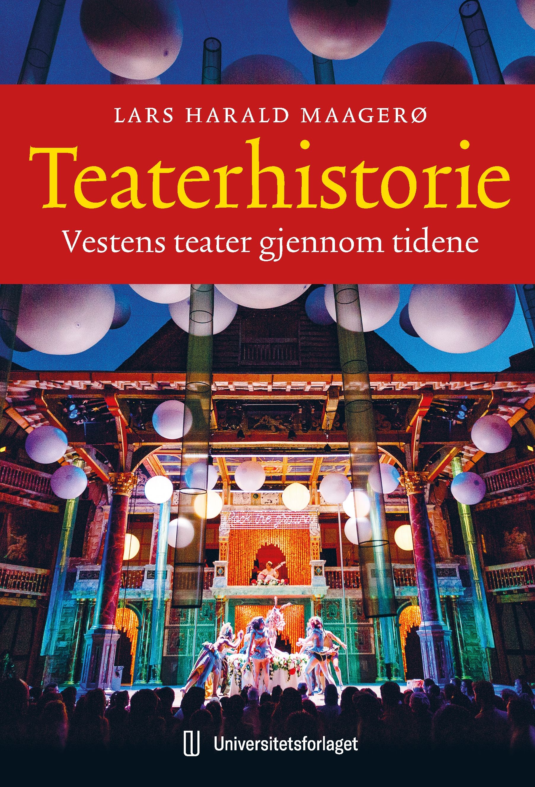 Teaterhistorie - Vestens teater gjennom tidene