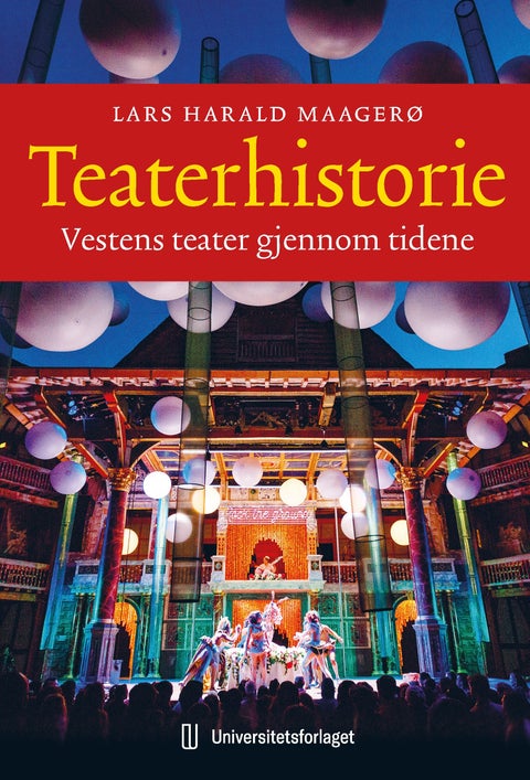 Teaterhistorie - Vestens teater gjennom tidene