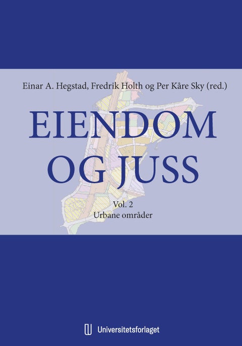 Eiendom og juss - Vol. 2 : urbane områder