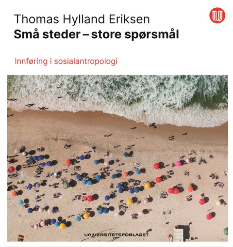 Små steder - store spørsmål - innføring i sosialantropologi