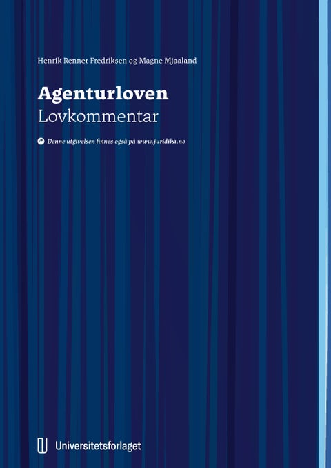 Agenturloven - lov 19. juni 1992 nr. 56 om handelsagenter og handelsreisende : lovkommentar
