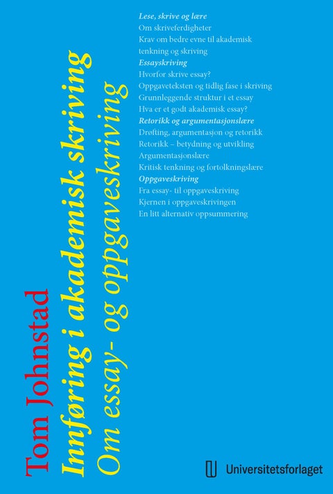 Innføring i akademisk skriving - om essay- og oppgaveskriving