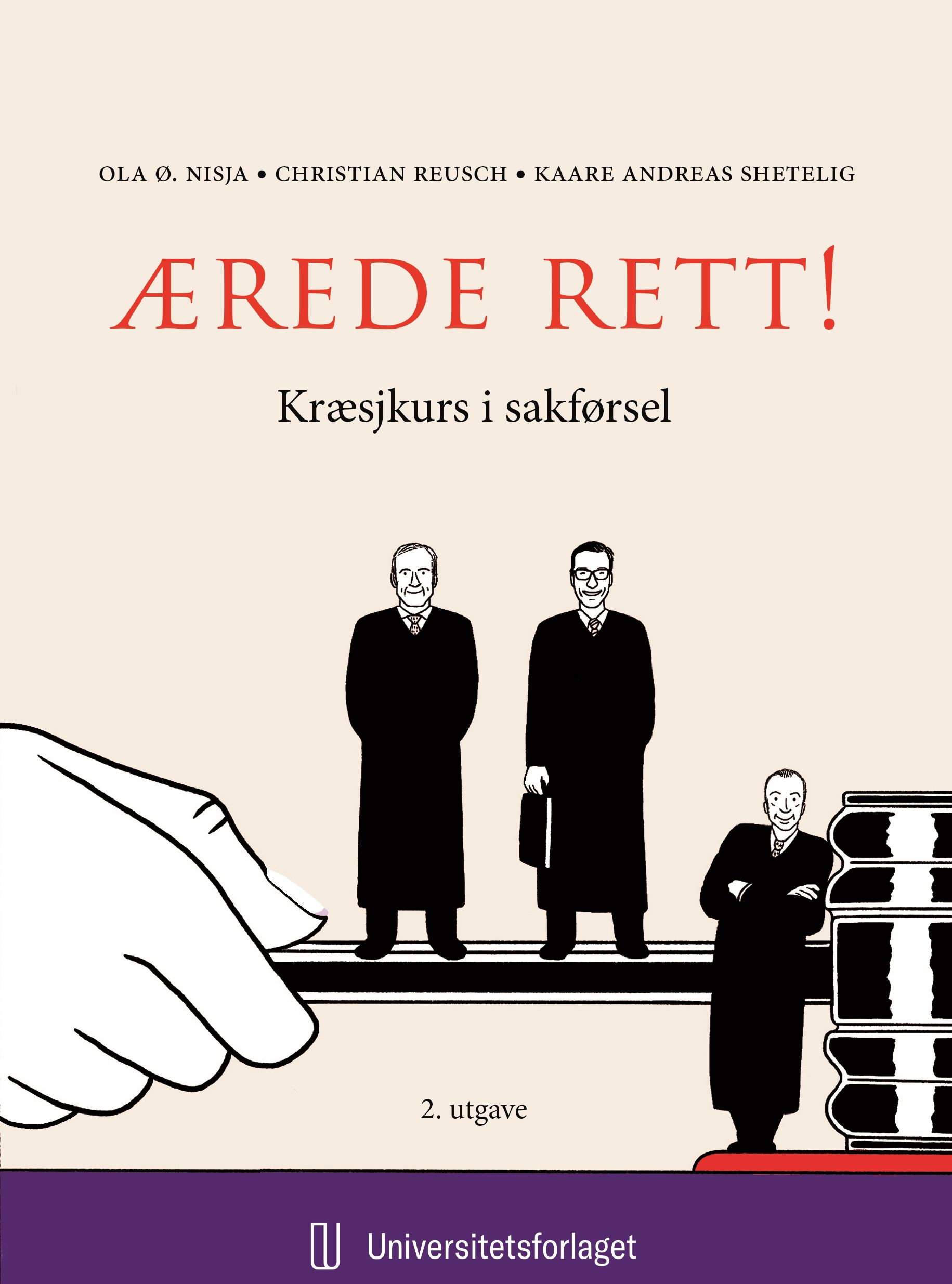 Ærede rett! - kræsjkurs i sakførsel