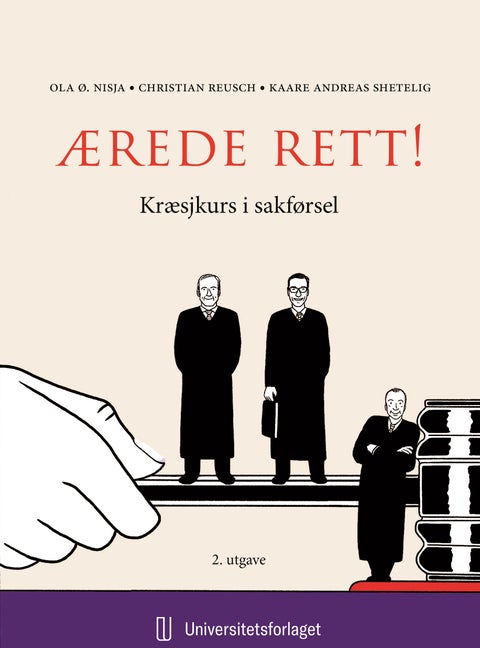 Ærede rett! - kræsjkurs i sakførsel