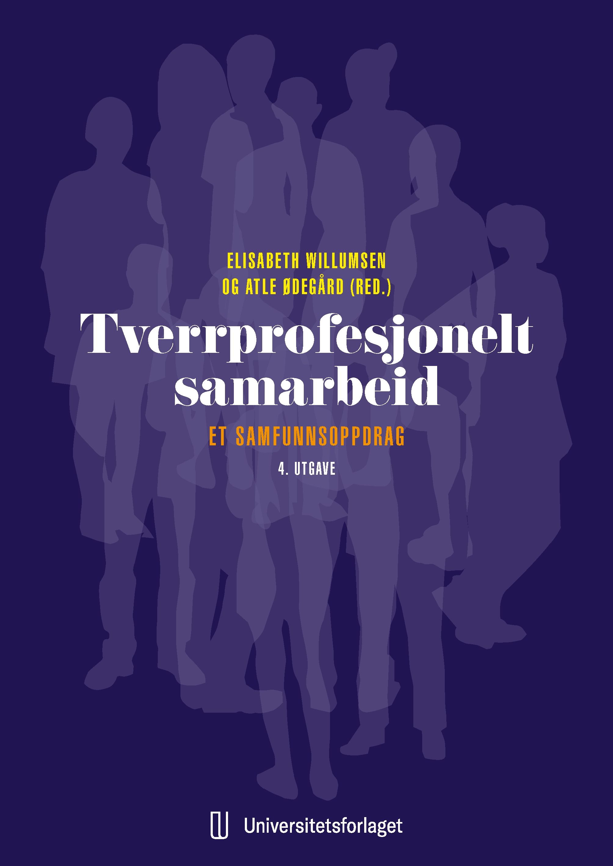 Tverrprofesjonelt samarbeid - et samfunnsoppdrag
