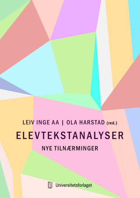 Elevtekstanalyser - nye tilnærminger