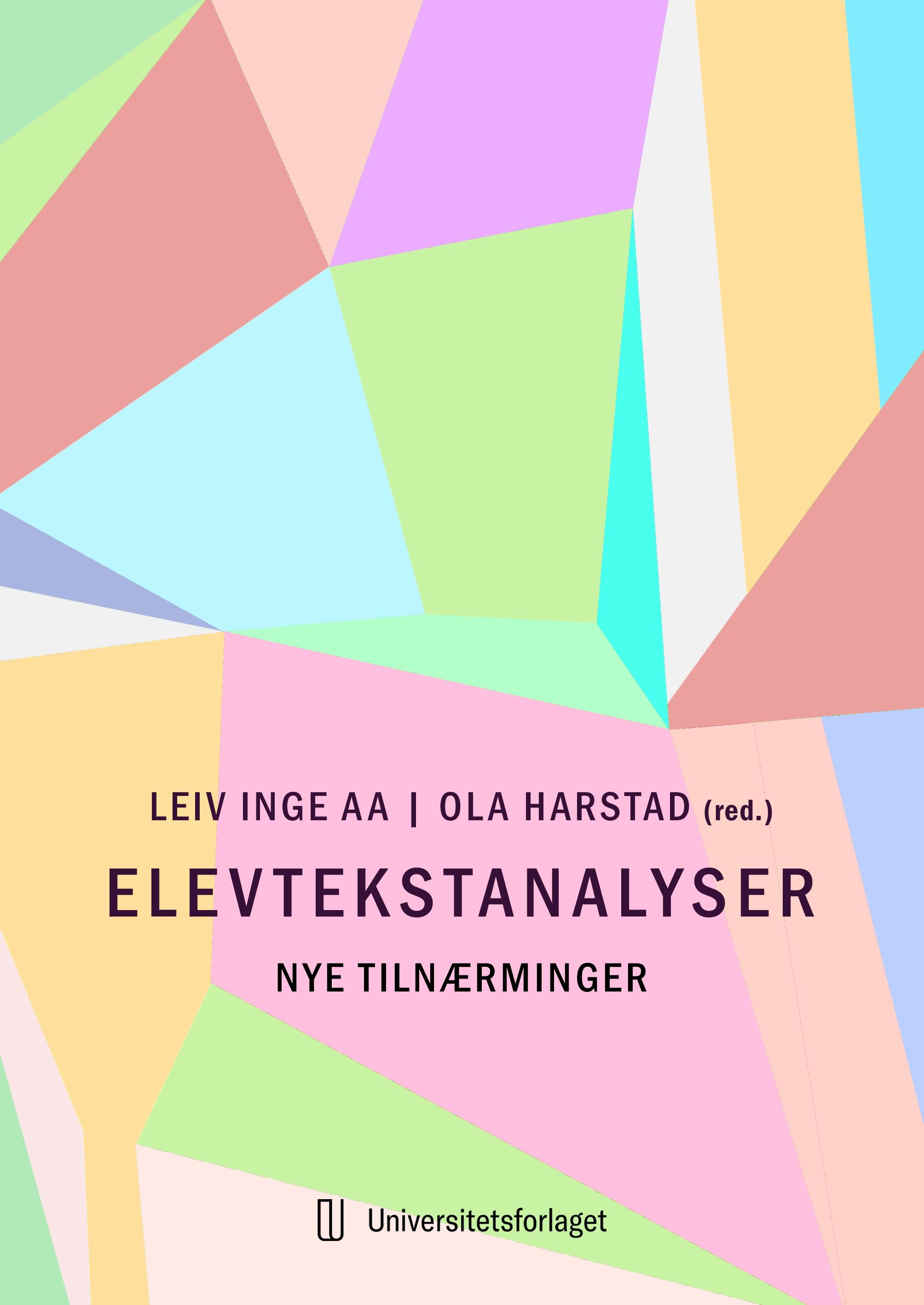 Elevtekstanalyser - nye tilnærminger