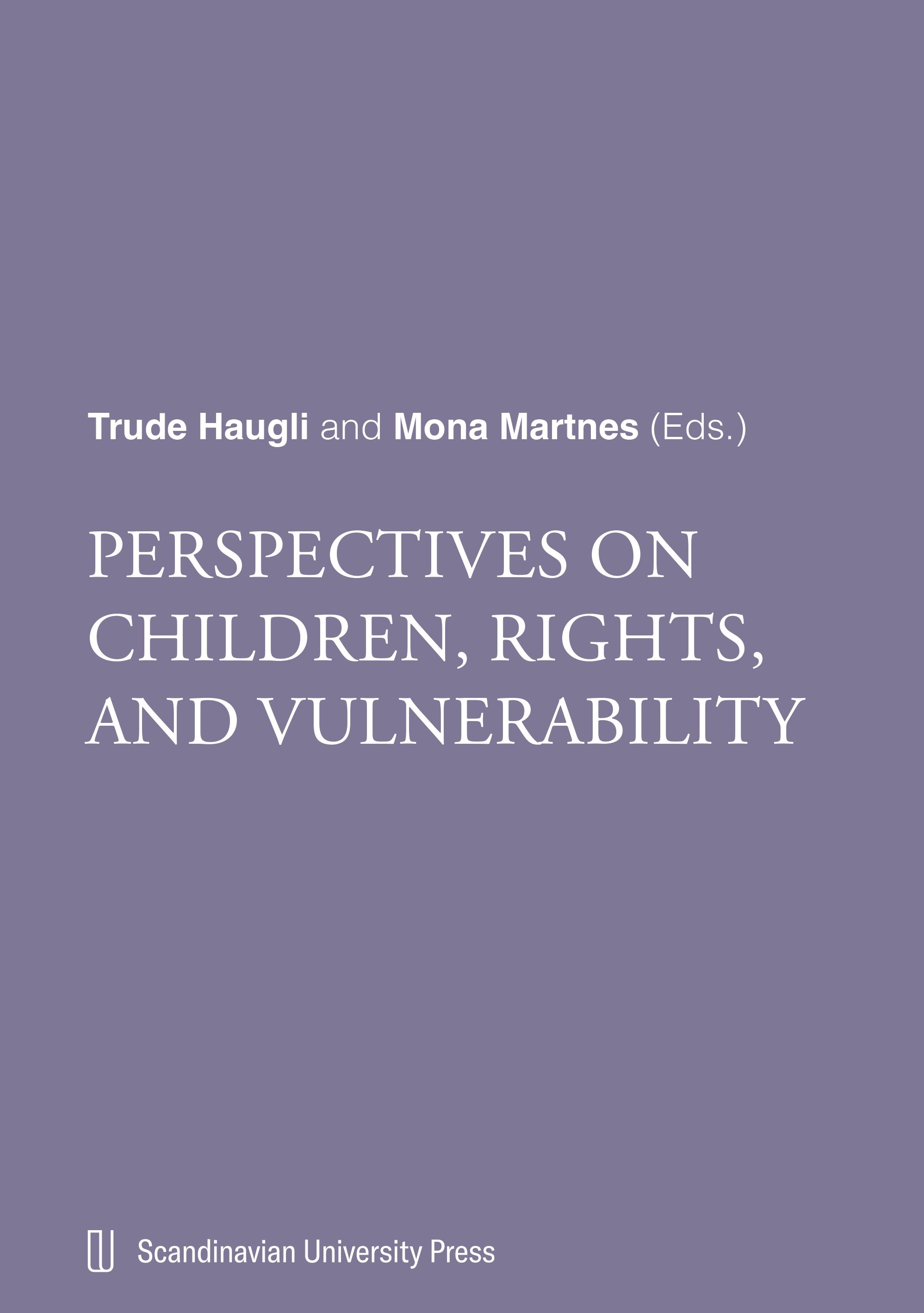 Perspectives on children, rights, and vulnerability