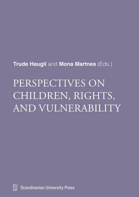 Perspectives on children, rights, and vulnerability