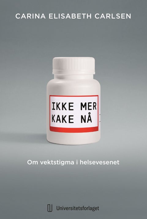 Ikke mer kake nå - om vektstigma i helsevesenet