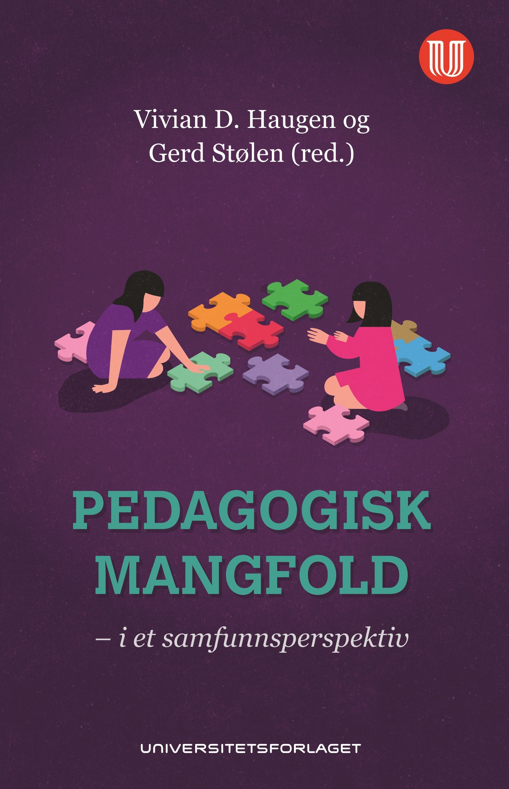 Pedagogisk mangfold - i et samfunnsperspektiv