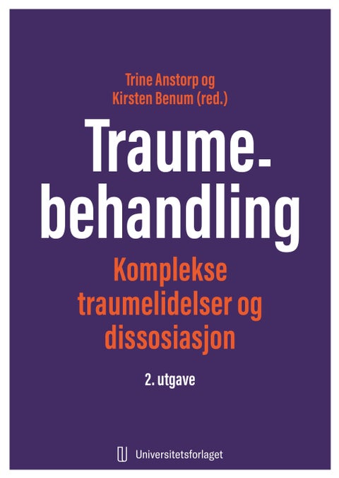 Traumebehandling - komplekse traumelidelser og dissosiasjon