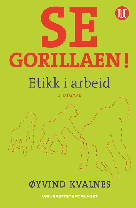 Se gorillaen! - etikk i arbeid