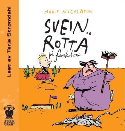 Svein og rotta på feriekoloni