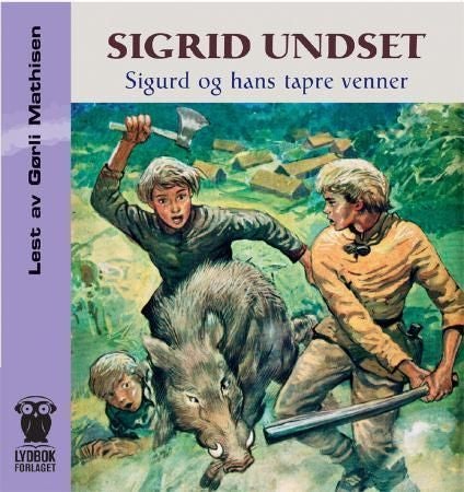 Sigurd og hans tapre venner