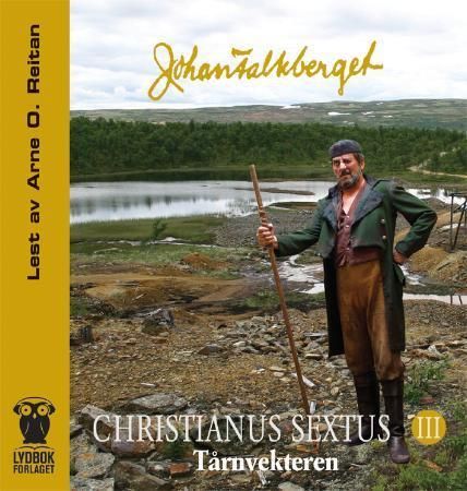 Christianus Sextus III - tårnvekteren