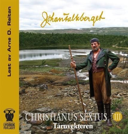 Christianus Sextus III - tårnvekteren