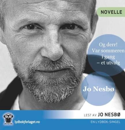 Og derr! - var sommeren i gang : et utvalg