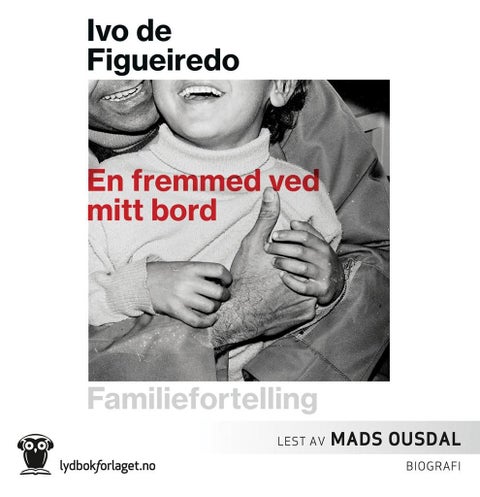 En fremmed ved mitt bord - familiefortelling