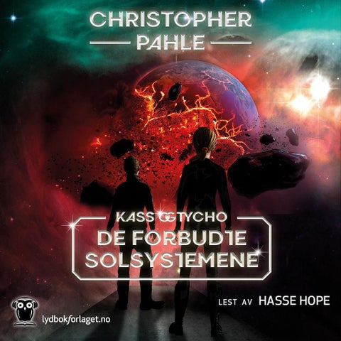 De forbudte solsystemene - Kass og Tycho