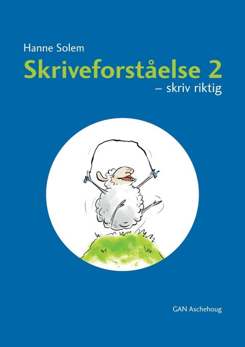 Skriveforståelse 2 - skriv riktig