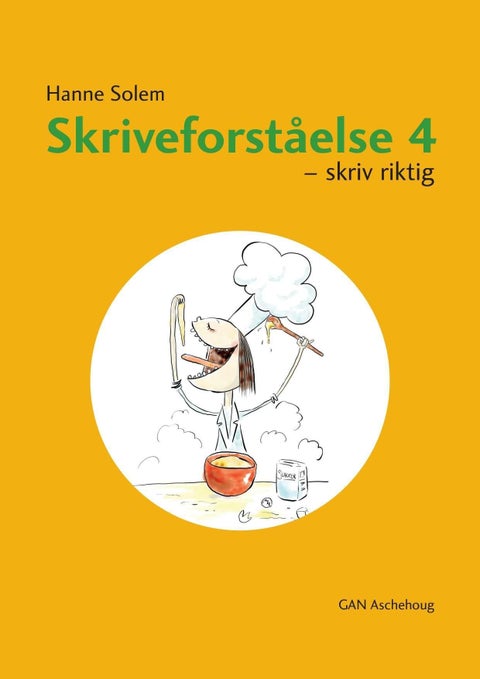 Skriveforståelse 4 - skriv riktig