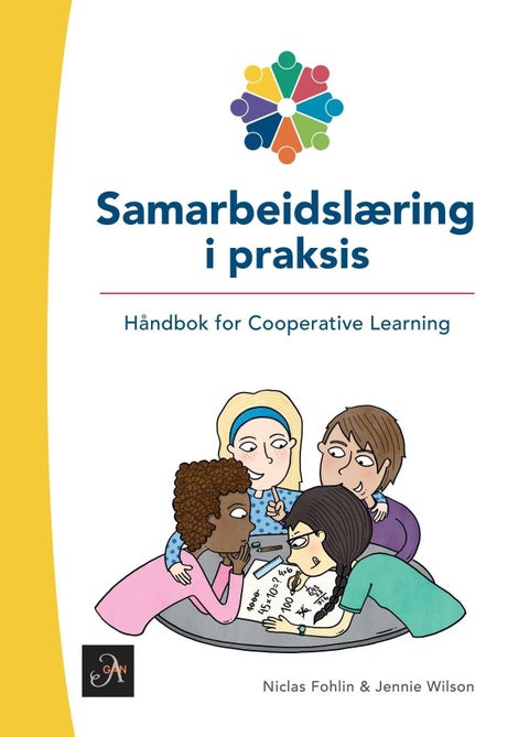 Samarbeidslæring i praksis - håndbok i Cooperative learning