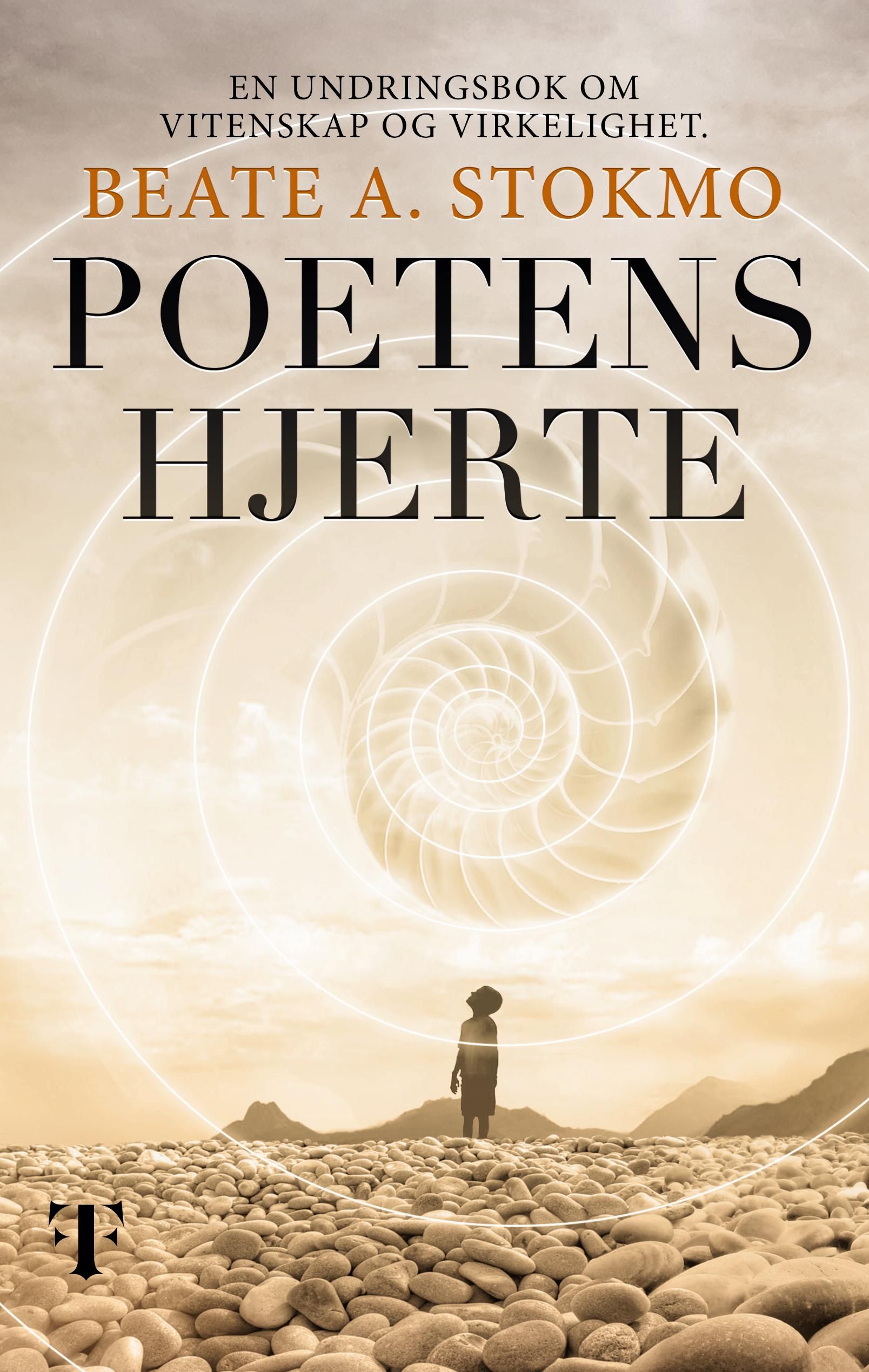 Poetens hjerte - en undringsbok om vitenskap og virkelighet