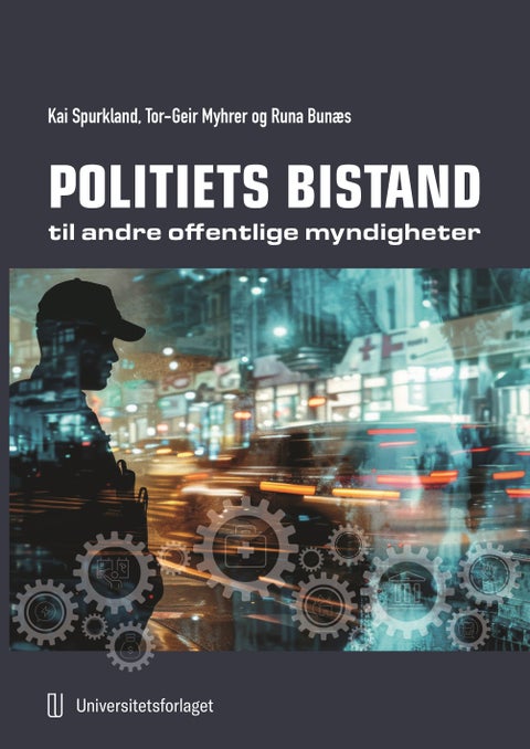 Politiets bistand til andre offentlige myndigheter