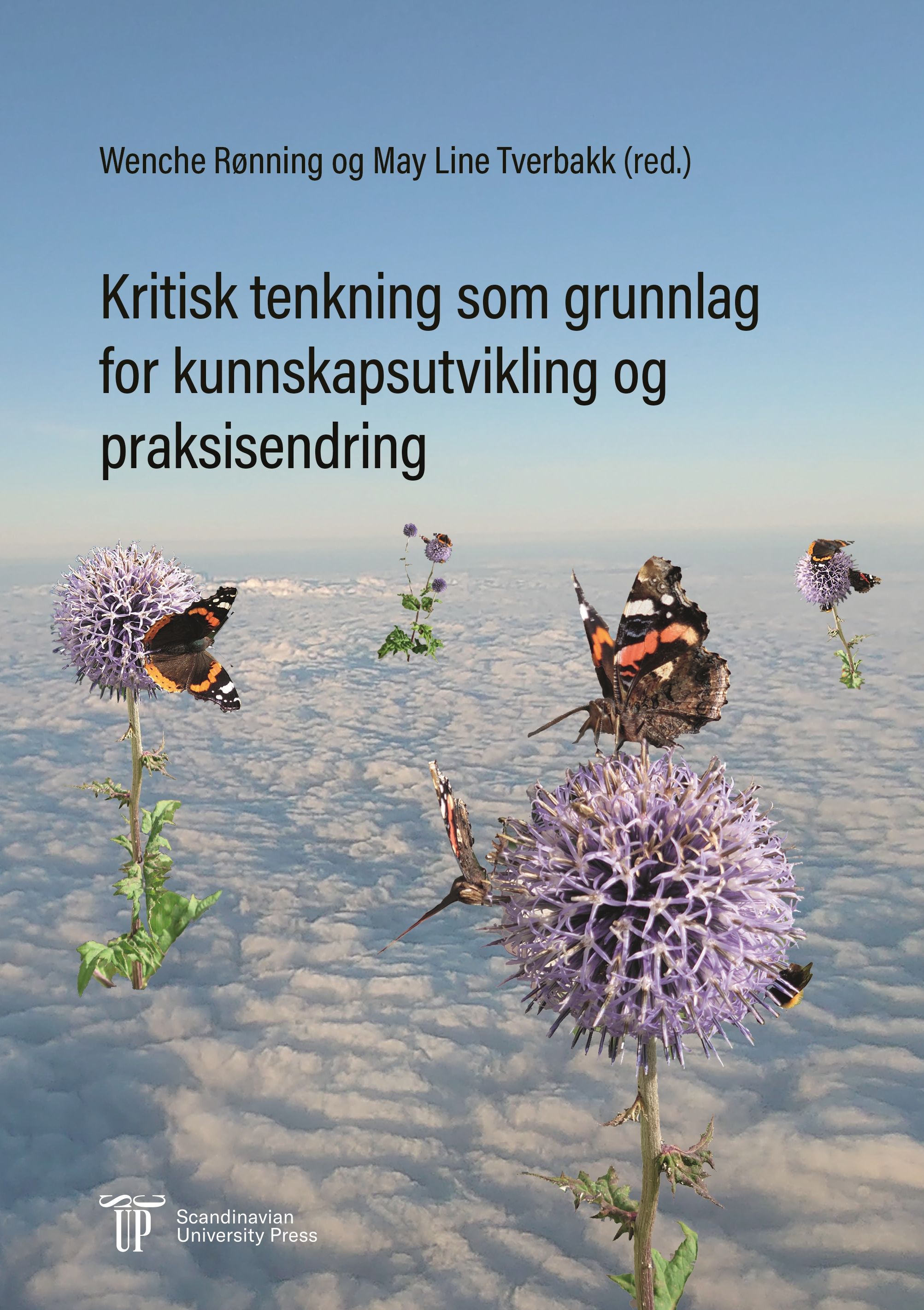 Kritisk tenkning som grunnlag for kunnskapsutvikling og praksisendring