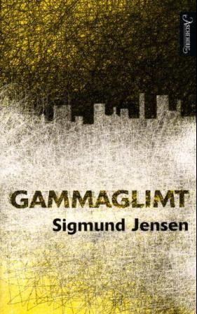 Gammaglimt - noveller