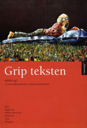 Grip teksten - norsk vg1 : studieforberedende utdanningsprogram