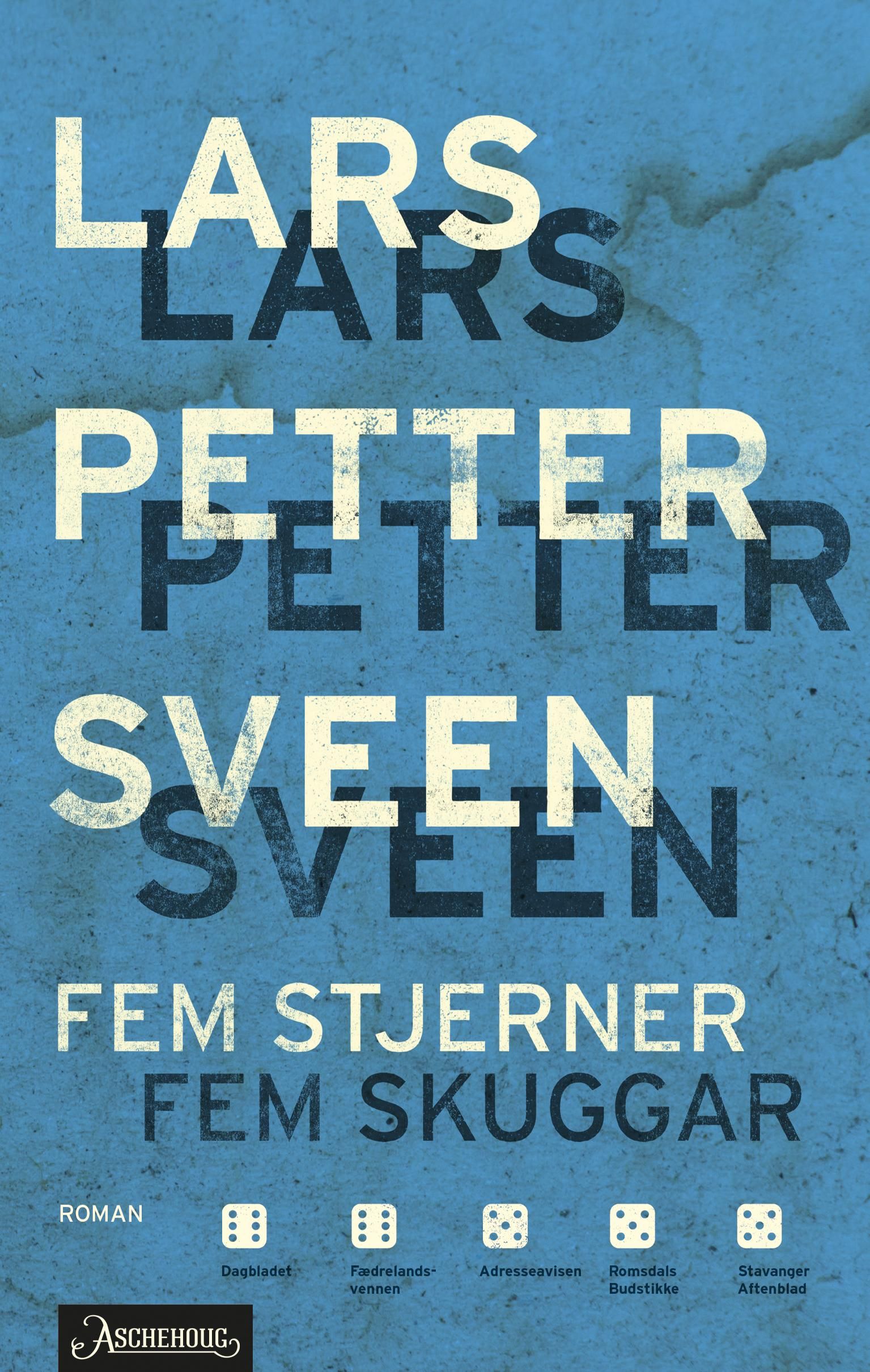 Fem stjerner ; Fem skuggar - roman :